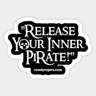 RowdyRogers Sticker_Die-Cut Pirate Motto Sticker